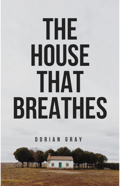 The house that breathes
