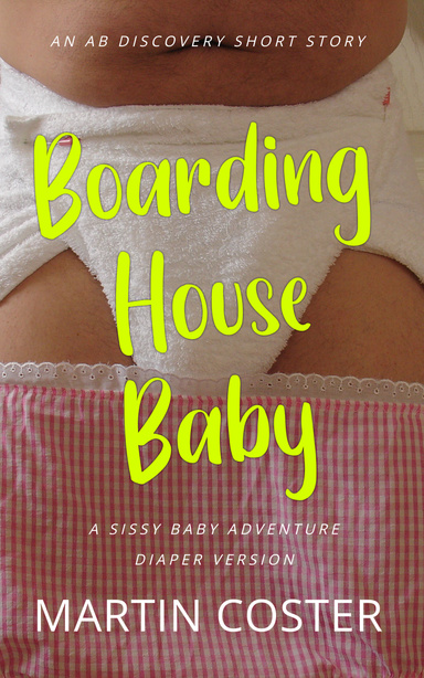 Boarding House Baby (diaper version)