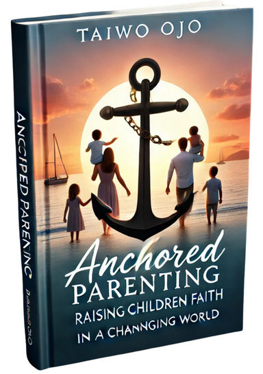 ANCHORED PARENTING