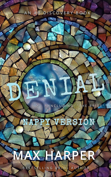 Denial (nappy version)