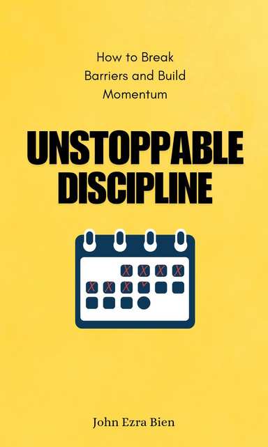 Unstoppable Discipline