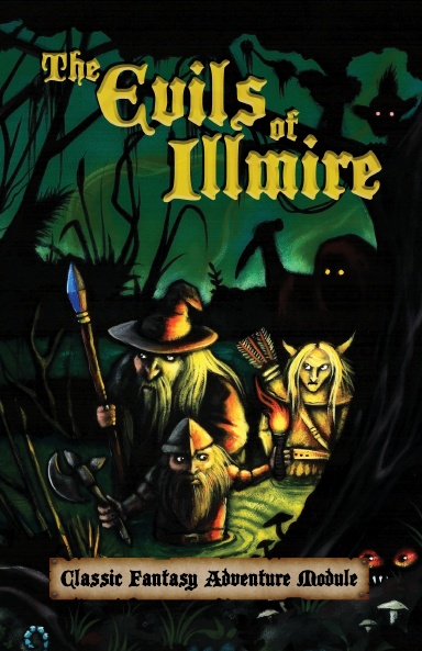 The Evils of Illmire