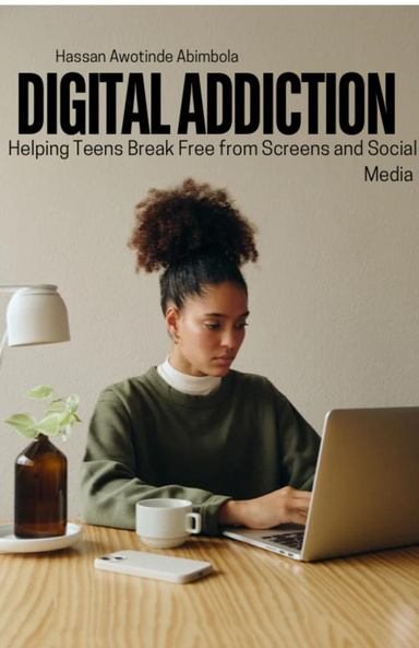 Digital Addiction