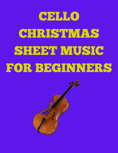 cello christmas sheet music for beginners