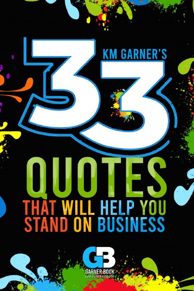 33 Quotes That Will Help You Stand On Business