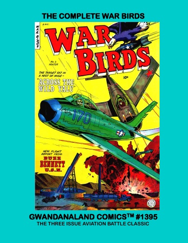 The Complete War Birds Comics