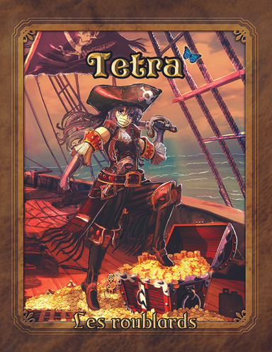 Tetra - Les roublards