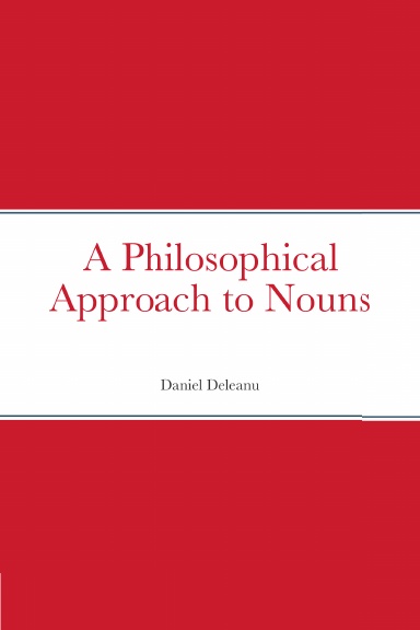 A Philosophical Approach to Nouns