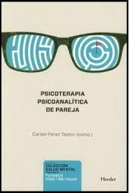 Psicoterapia psicoanalítica de pareja (Spanish Edition)