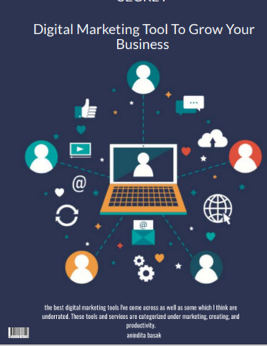SECRET  Digital Marketing Tool To Grow Your Business