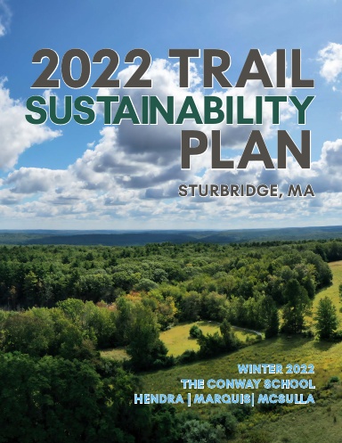 2022 Trail Sustainability Plan for Sturbridge, MA
