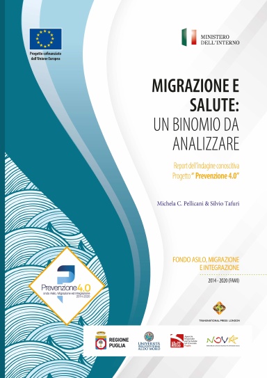 MIGRAZIONE E SALUTE: UN BINOMIO DA ANALIZZARE - Report dell’indagine conoscitiva Progetto “Prevenzione 4.0”