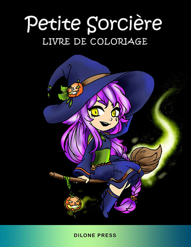 Petite Sorcière Livre de Coloriage