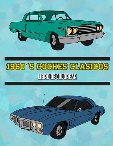 1960's Coches Clásicos Libro de Colorear: Volume 2