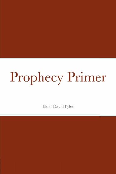 Prophecy Primer