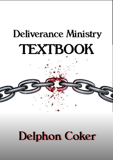 Deliverance Ministry Textbook