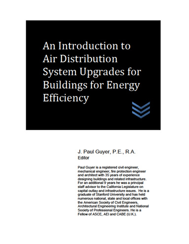 An Introduction to Air Distribution System Upgrades for Buildings for Energy Efficiency