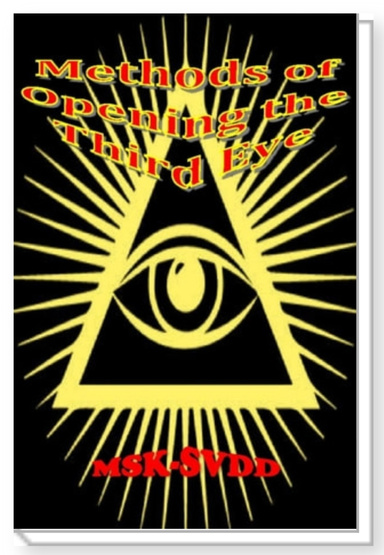 Methods of Opening The Third Eye