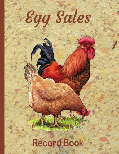 Egg Sales Record Book with Artwork of Hen and Rooster