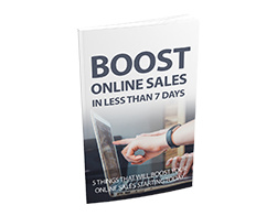 Boost Online Sales in Less Than 7 Days