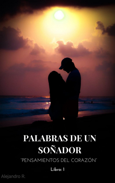 Palabras de un soñador