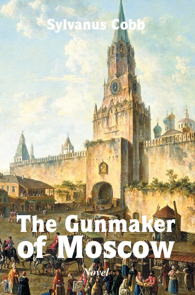 The Gunmaker of Moscow, Novel