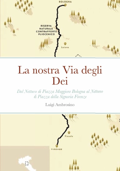 La nostra Via degli Dei