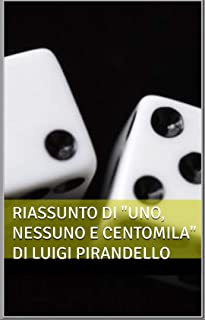 Riassunto di "Uno, nessuno e centomila" di Luigi Pirandello