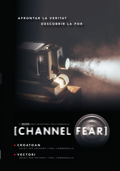 Channel Fear T1 07+08 (Croatoan/Vectori)