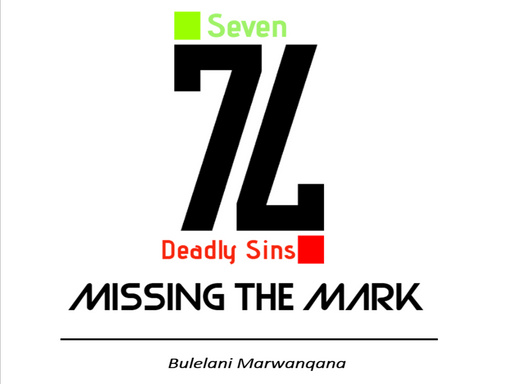 Missing the Mark (7 Deadly Sins)