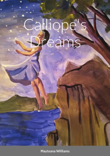 Calliope's Dreams