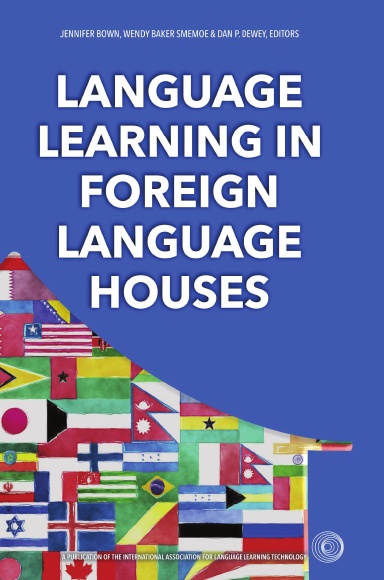 Language Learning in Foreign Language Houses