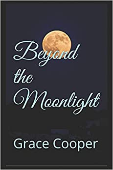 beyond the Moonlight