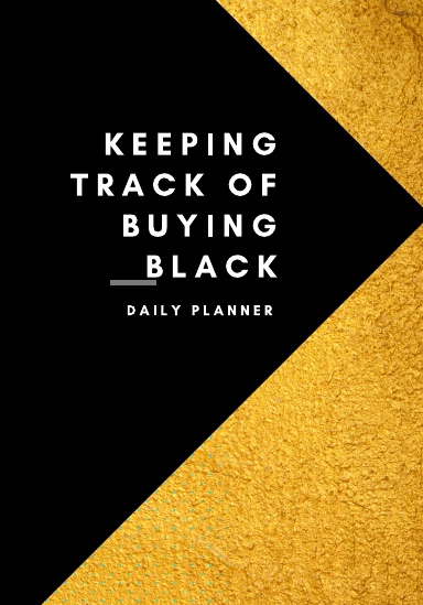Keeping Track of Buying Black