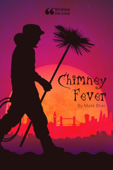 Chimney Fever