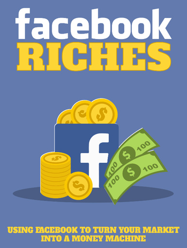 Facebook Riches