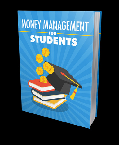 MONEY MANAGEMENT FOR STUDENT