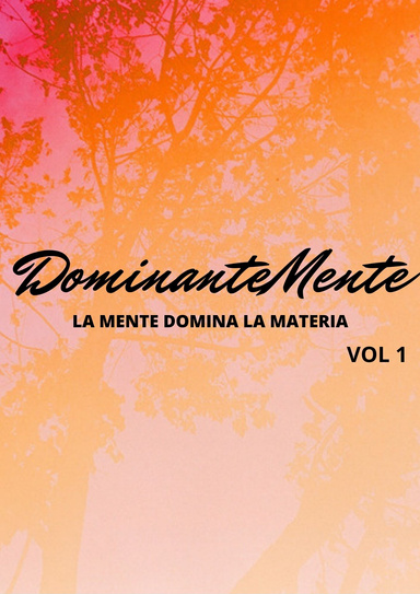 DominanteMente vol 1