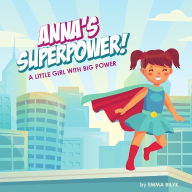 Anna's Superpower