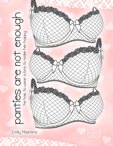 panties are not enough
