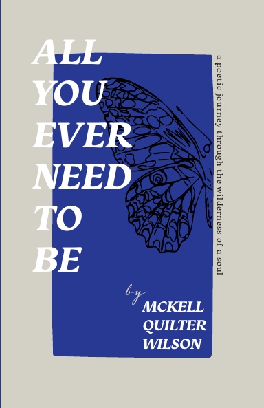 all you ever need to be