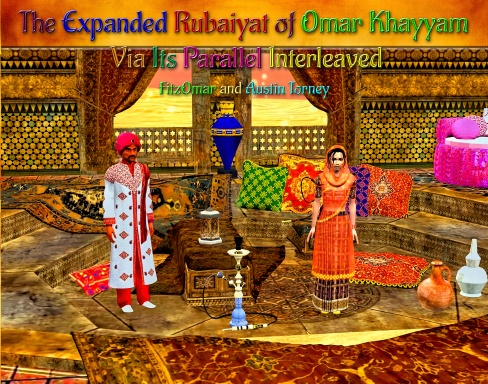 The Expanded Rubaiyat of Omar Khayyam Via Its Parallel Interleaved (Lulu 11x8.5)