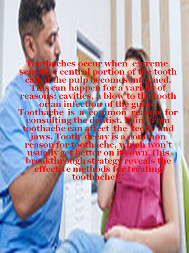 Effective Methods for Treating Toothache