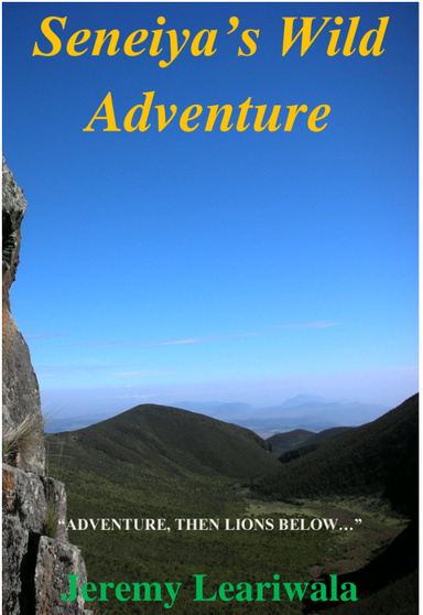 Seneiya's Wild Adventure