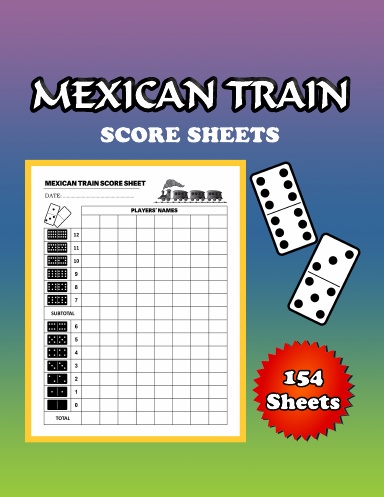 Mexican Train Score Sheets