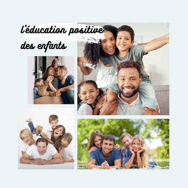 L'éducation positive des enfants