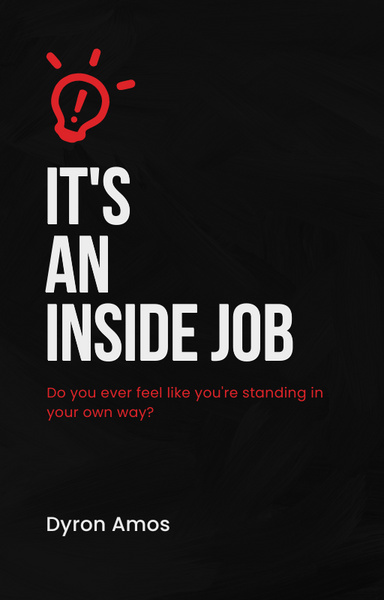 IT'S AN INSIDE JOB
