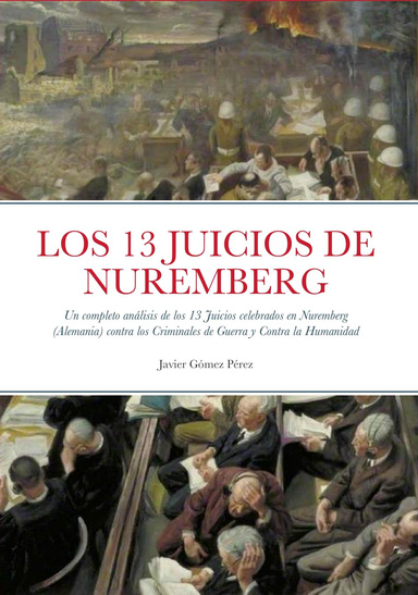 LOS 13 JUICIOS DE NUREMBERG