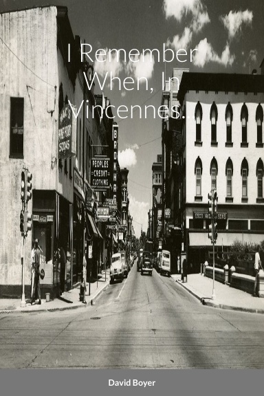 I Remember When, In Vincennes...