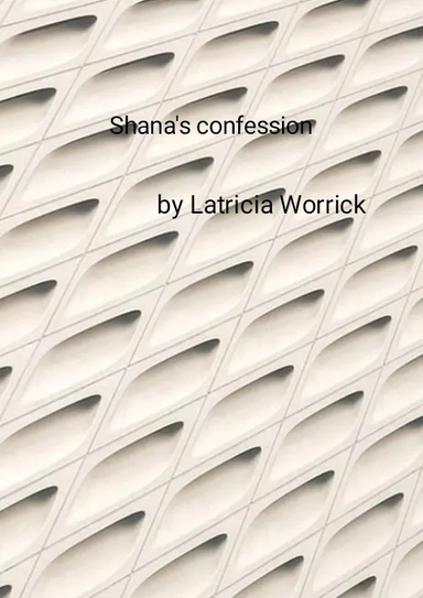 Shana's confession